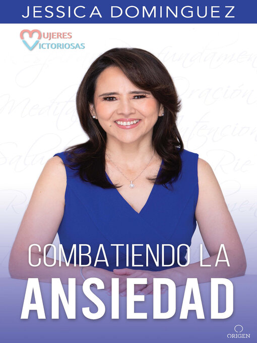 Title details for Mujeres victoriosas combatiendo la ansiedad / Victorious Women Fighting Anxiety by Jessica Domínguez - Wait list